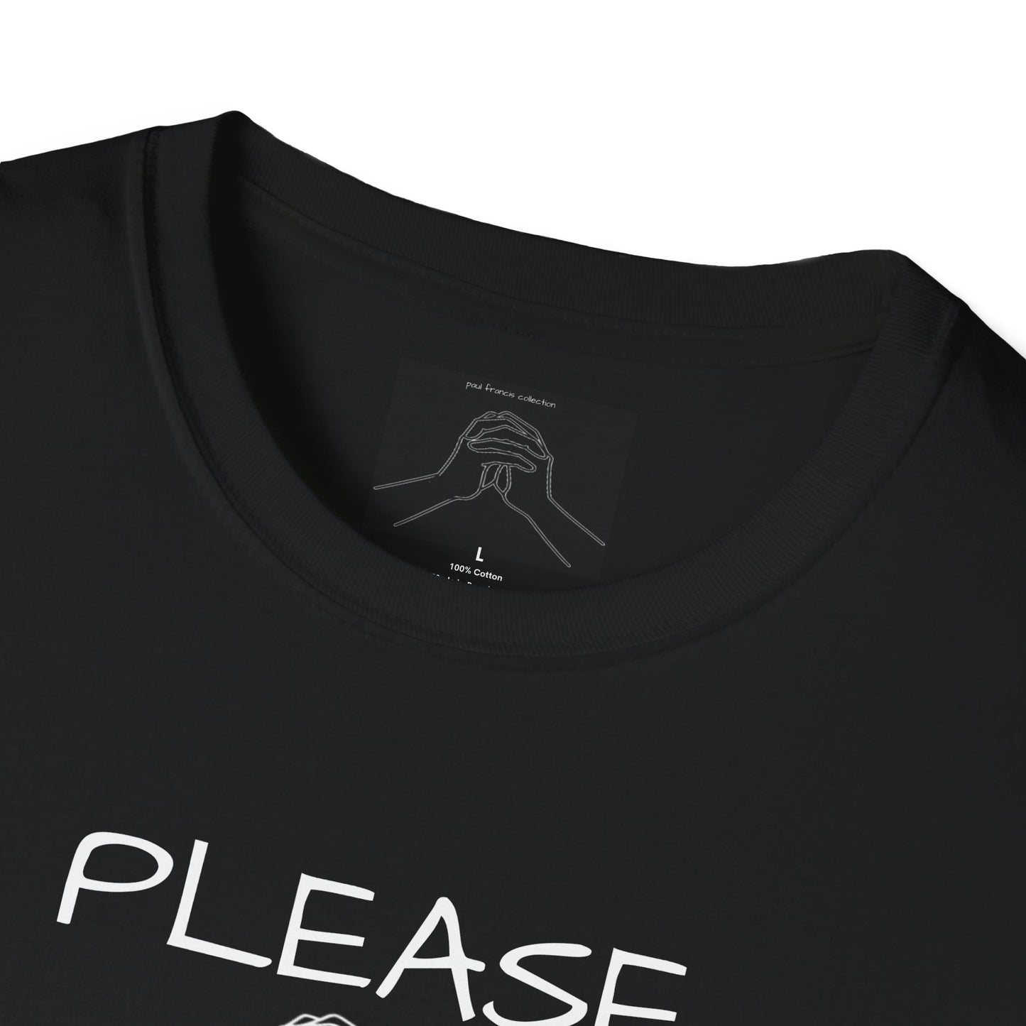 "Please Don't " Unisex Softstyle T-Shirt